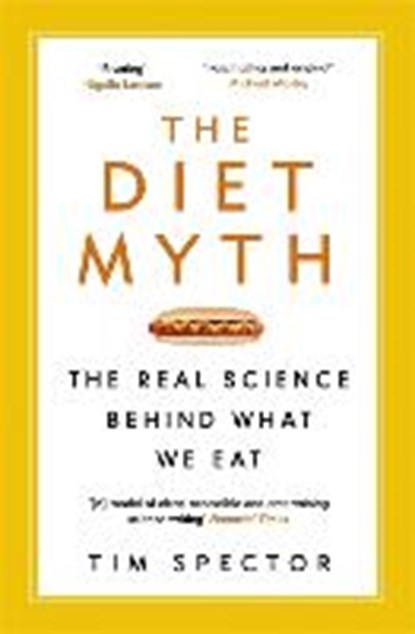 The Diet Myth, Tim Spector - Paperback - 9781780229003