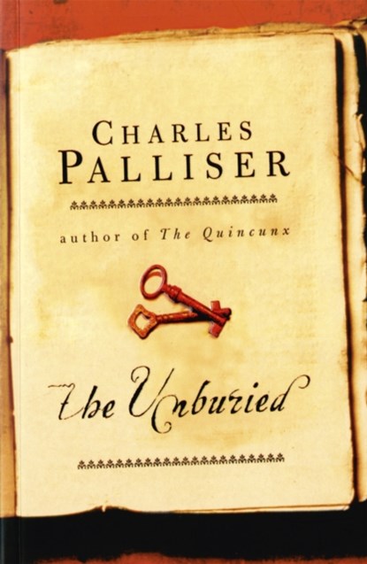 The Unburied, Charles Palliser - Paperback - 9781780229133