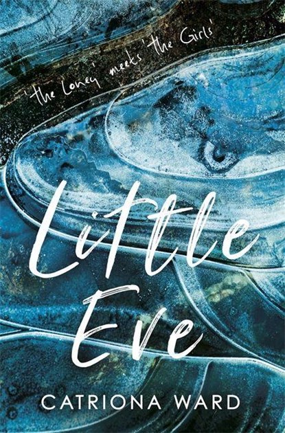 Little Eve, Catriona Ward - Paperback - 9781780229157