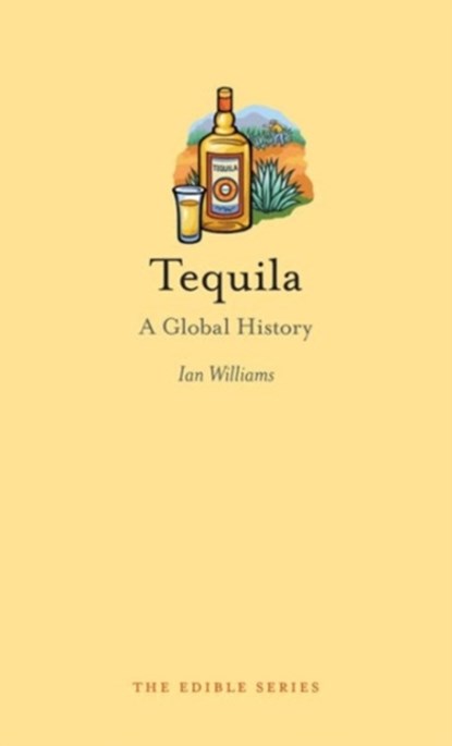 Tequila, Ian Williams - Gebonden Gebonden - 9781780234359
