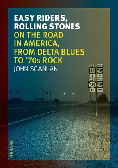 Easy Riders, Rolling Stones, John Scanlan - Paperback - 9781780235295