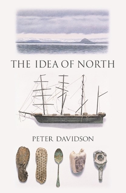 The Idea of North, Peter Davidson - Paperback - 9781780235981