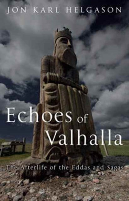 The echoes of valhalla, jon karl helgason - Gebonden Gebonden - 9781780237152