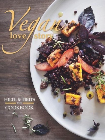 Vegan Love Story, Reto Frei ; Rolf Hiltl ; Juliette Chretien - Paperback - 9781780265452