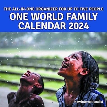One World Family Calendar 2024, New Internationalist - Paperback - 9781780266213