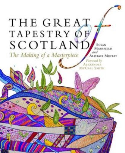The Great Tapestry of Scotland, Alistair Moffat - Paperback - 9781780271330