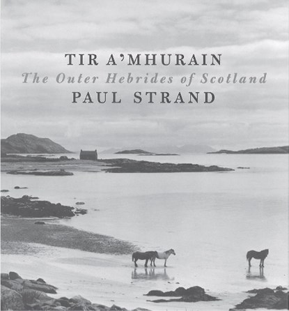 Tir a'Mhurain, Paul Strand - Gebonden - 9781780274232