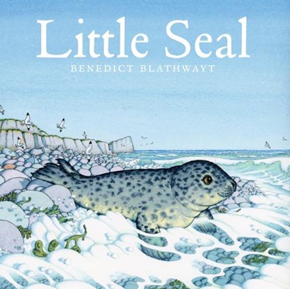 Little Seal, Benedict Blathwayt - Paperback - 9781780274607
