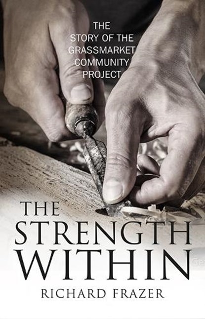 The Strength Within, Richard Frazer - Paperback - 9781780275727