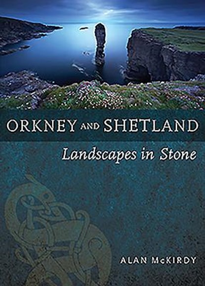 Orkney & Shetland, Alan McKirdy - Paperback - 9781780276076