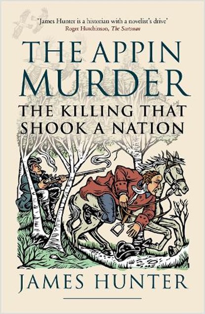 The Appin Murder, James Hunter - Paperback - 9781780277202