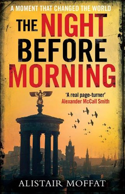 The Night Before Morning, Alistair Moffat - Paperback - 9781780277370