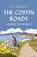 The Coffin Roads, Ian Bradley - Paperback - 9781780277790