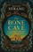 The Bone Cave, Dougie Strang - Gebonden - 9781780278353