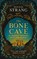 The Bone Cave, Dougie Strang - Paperback - 9781780278704