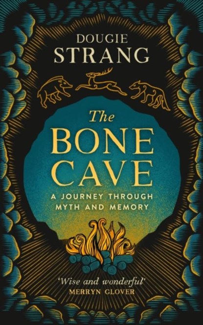 The Bone Cave, Dougie Strang - Paperback - 9781780278704