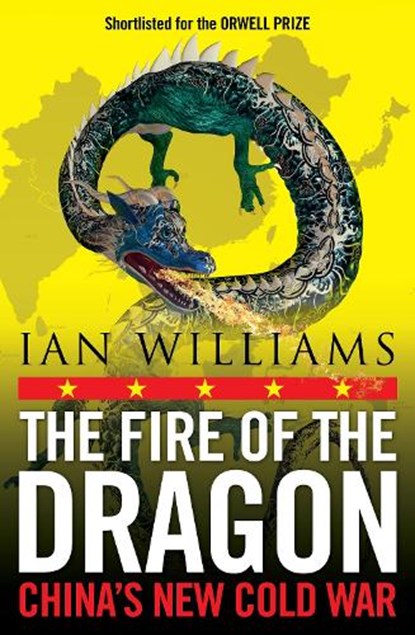 The Fire of the Dragon, Ian Williams - Paperback - 9781780278759
