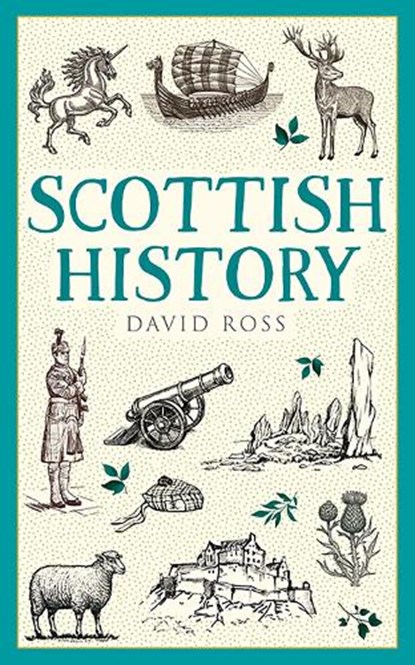 Scottish History, David Ross - Paperback - 9781780279657