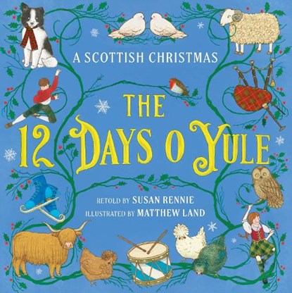 The 12 Days o Yule, Susan Rennie - Paperback - 9781780279725