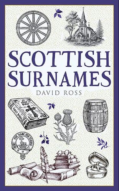 Scottish Surnames, David Ross - Paperback - 9781780279961