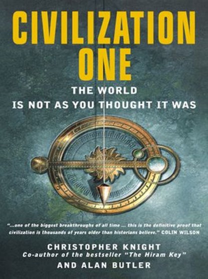 Civilization One, Christopher Knight ; Alan Butler - Ebook - 9781780282275