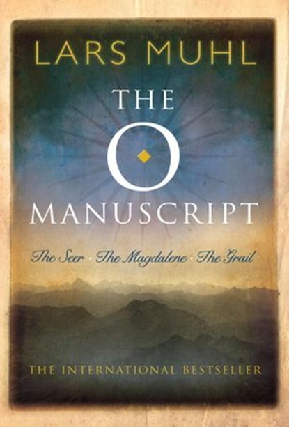 The O Manuscript, Lars Muhl - Ebook - 9781780286259