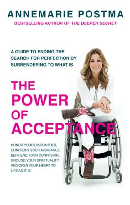 The Power of Acceptance, Annemarie Postma - Ebook - 9781780286358