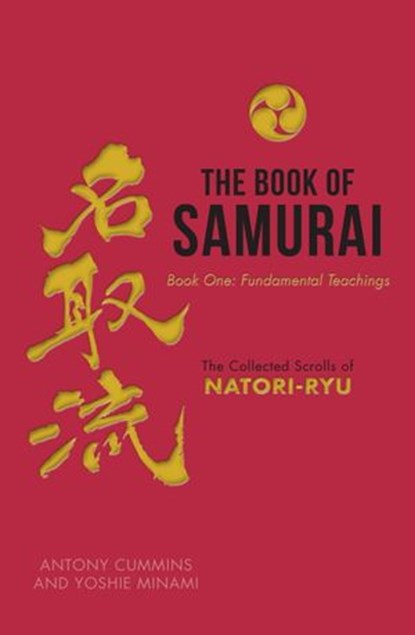 The Book of Samurai, Antony Cummins ; Yoshie Minami - Ebook - 9781780288857
