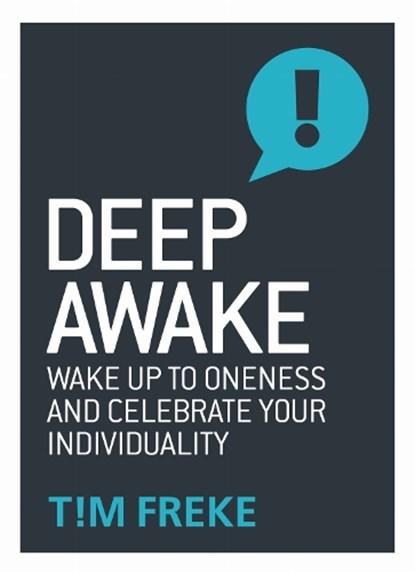 Deep Awake, Tim Freke - Paperback - 9781780289861