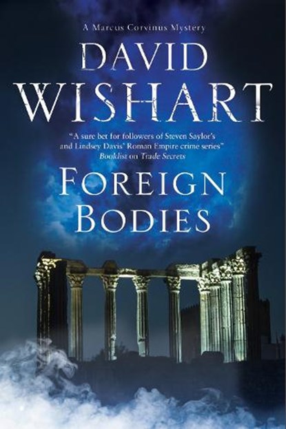 Foreign Bodies, David Wishart - Gebonden - 9781780290874