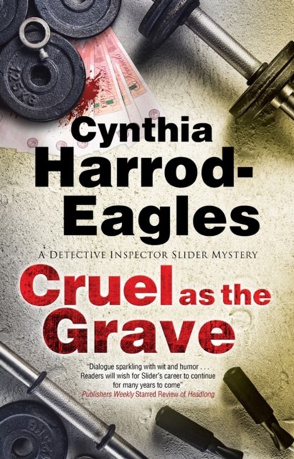 Cruel as the Grave, Cynthia Harrod-Eagles - Gebonden - 9781780291789