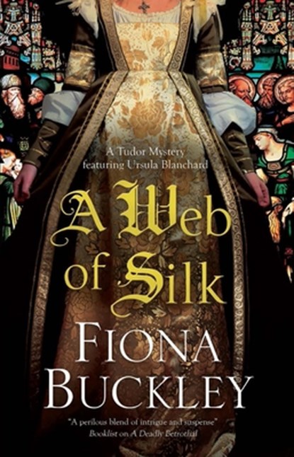 A Web of Silk, Fiona Buckley - Paperback - 9781780295930