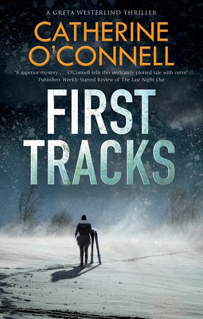 First Tracks, Catherine O'Connell - Paperback - 9781780295985