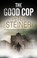 The Good Cop, Peter Steiner - Paperback - 9781780296159