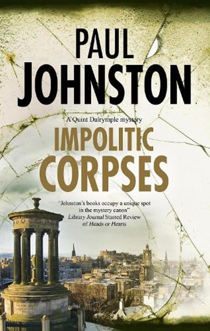 Impolitic Corpses, JOHNSTON,  Paul - Paperback - 9781780296401