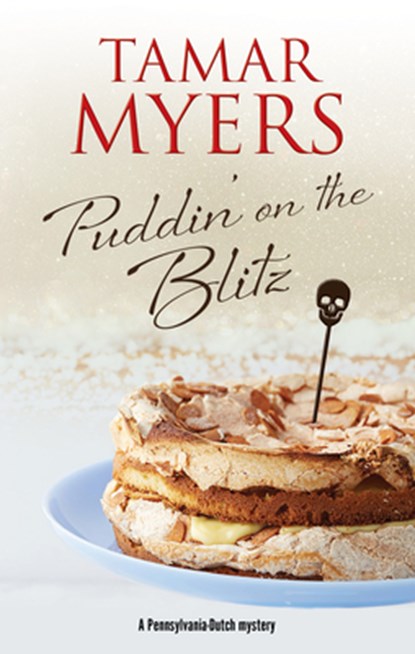 Puddin' on the Blitz, Tamar Myers - Paperback - 9781780296425