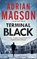 Terminal Black, Adrian Magson - Paperback - 9781780296593