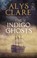 The Indigo Ghosts, Alys Clare - Paperback - 9781780296852
