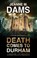 Death Comes to Durham, Jeanne M. Dams - Paperback - 9781780297132