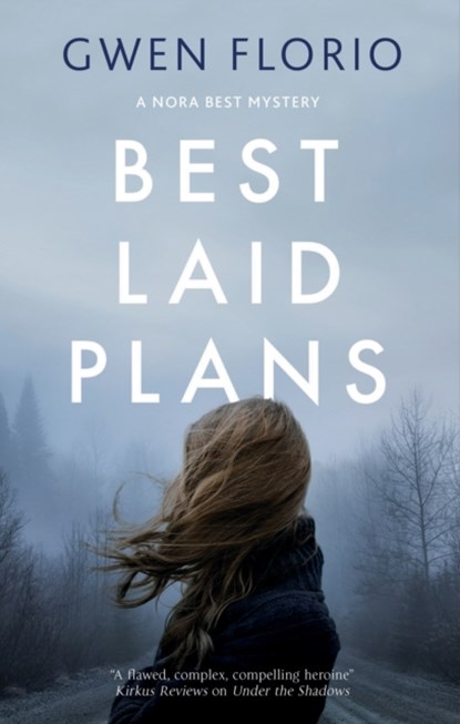 Best Laid Plans, Gwen Florio - Paperback - 9781780297156