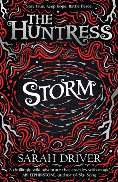 Storm (The Huntress Trilogy), Sarah Driver - Ebook - 9781780317656