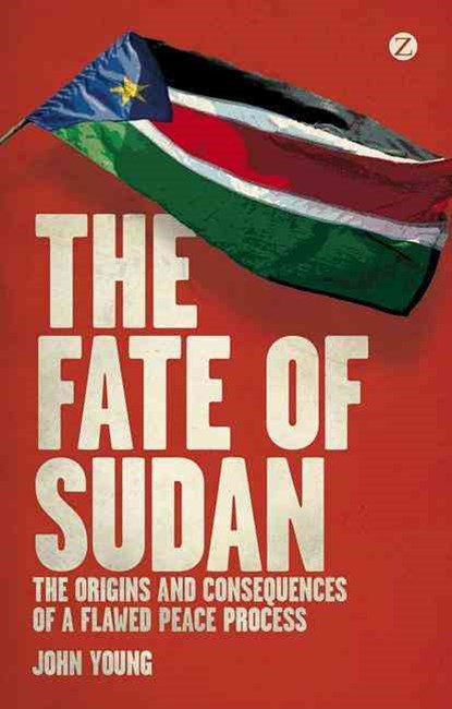 The Fate of Sudan, John Young - Gebonden - 9781780323268