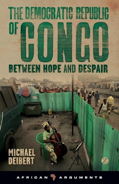 The Democratic Republic of Congo, Michael Deibert - Paperback - 9781780323459
