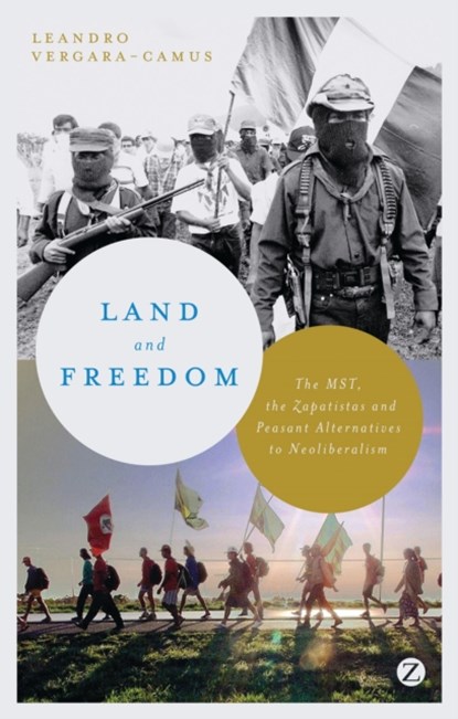 Land and Freedom, Leandro Vergara-Camus - Paperback - 9781780327426