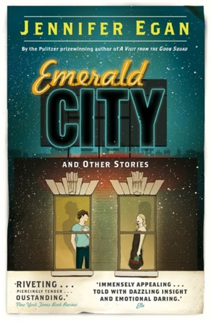 Emerald City and Other Stories, Jennifer Egan - Paperback - 9781780331218