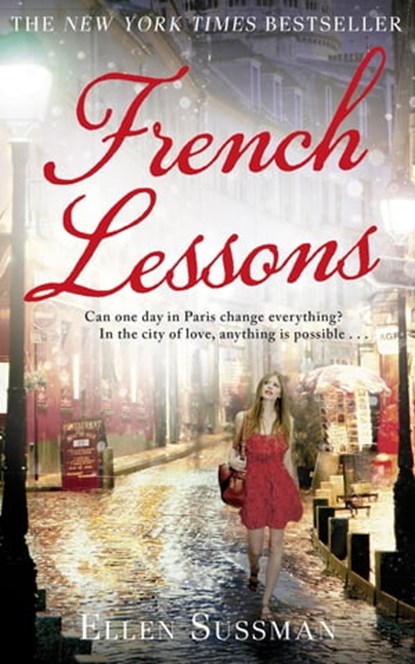 French Lessons, Ellen Sussman - Ebook - 9781780334776