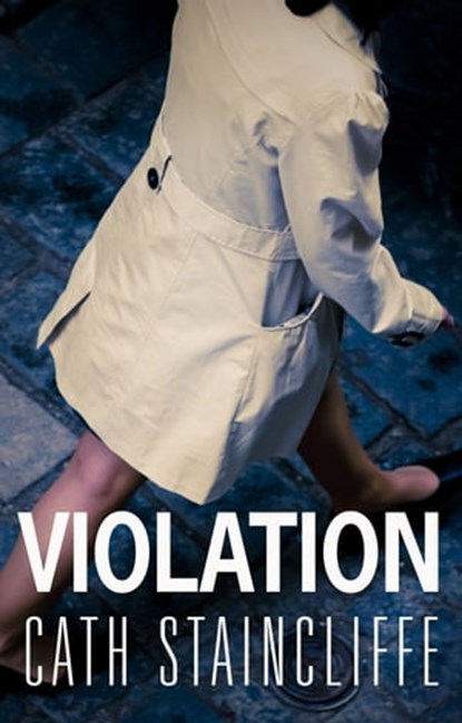 Violation, Cath Staincliffe - Ebook - 9781780334967
