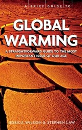 Brief Guide - Global Warming, A - Jessica Wilson ; Stephen Law - 9781780337081