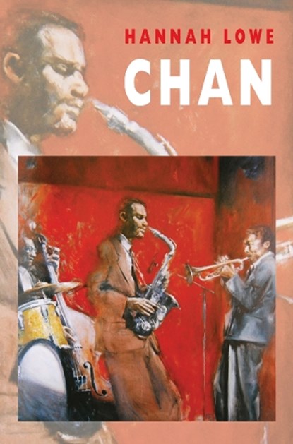 Chan, Hannah Lowe - Paperback - 9781780372839