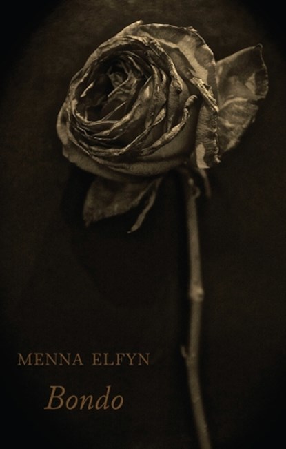 Bondo, ELFYN,  Menna - Paperback - 9781780373881
